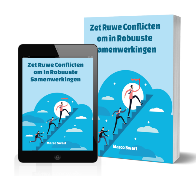 Zet Ruwe Conflicten om in Robuuste Samenwerkingen